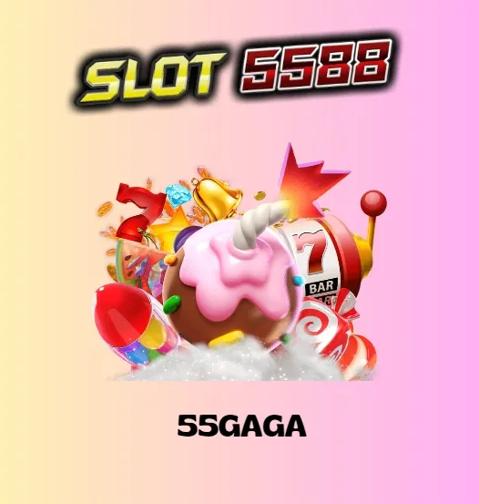 55GAGA